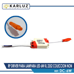 Driver Para Lampara Led 6w Kl 2352 Coleccion Non | Karluz